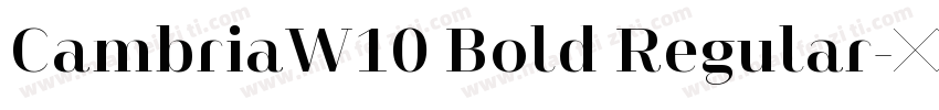 CambriaW10 Bold Regular字体转换